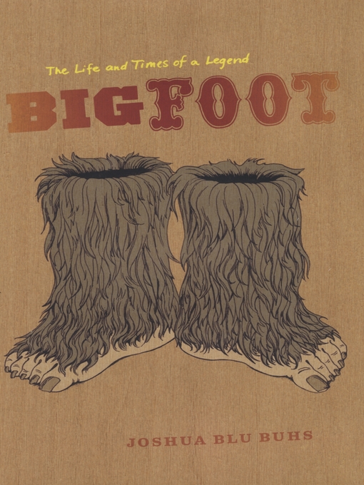 Title details for Bigfoot by Joshua Blu Buhs - Available